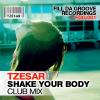 Tzesar boduje s trackem Shake Your Body 